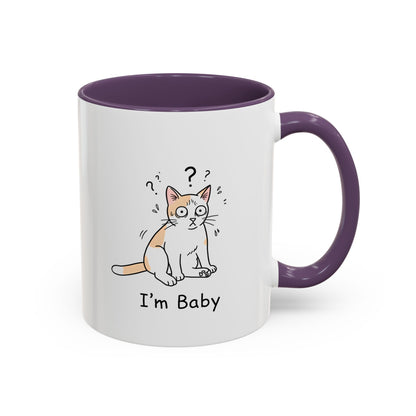 I'm Baby Cat Mug Funny Cat Coffee Mug | Cat Lover Gift