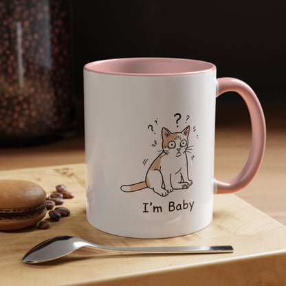 I'm Baby Cat Mug Funny Cat Coffee Mug | Cat Lover Gift
