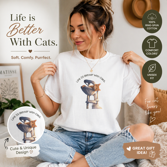 Cute Cat Lover T-Shirt Life Is Better with Cats Graphic Tee, Soft Unisex Cat Shirt Gift