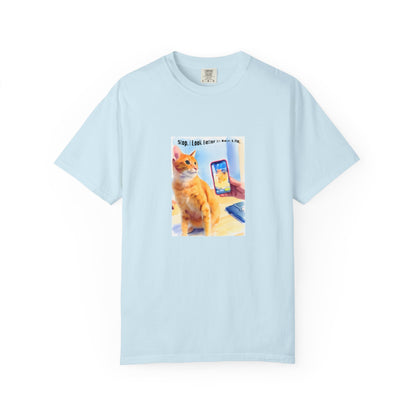 Stop, I Look Better in Real Life Funny Cat T-Shirt | Cat Lover Tee