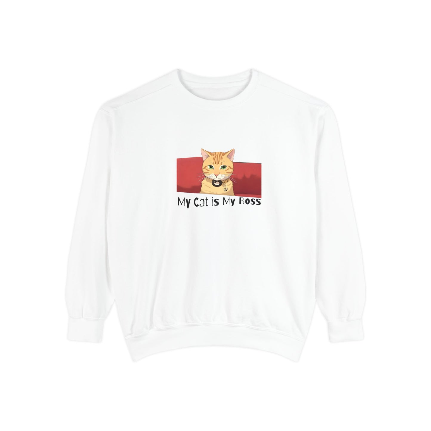 My Cat Is My Boss - Garment Dyed Cotton Blend